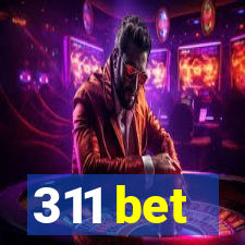 311 bet